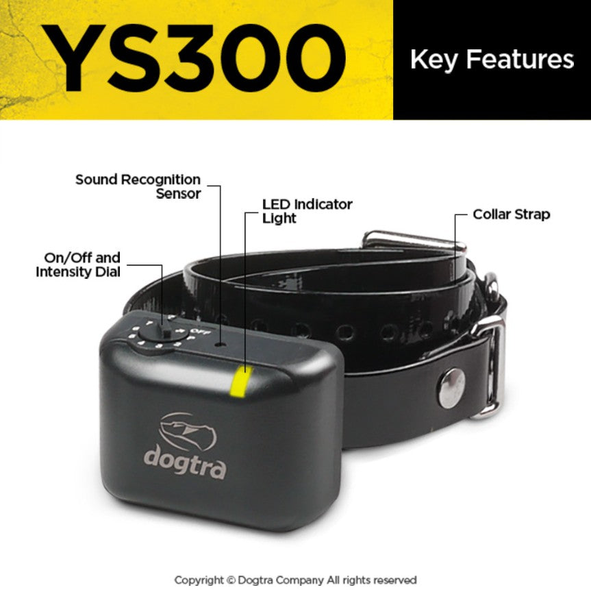 DOGTRA YS300 BARK CONTROL COLLAR - MOST DOGS