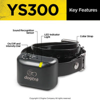 DOGTRA YS300 BARK CONTROL COLLAR - MOST DOGS