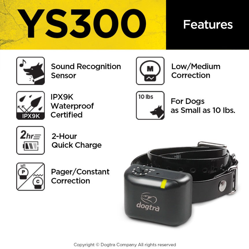 DOGTRA YS300 BARK CONTROL COLLAR - MOST DOGS